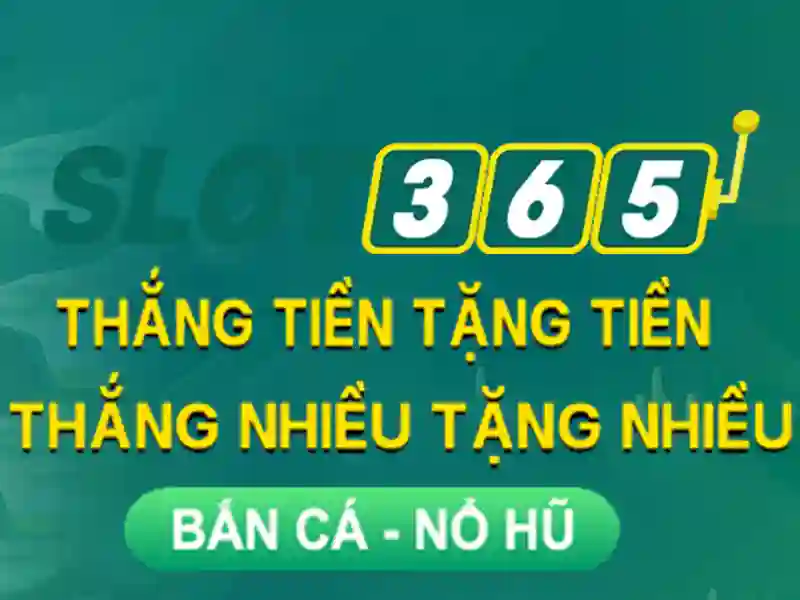 game bài Slot365 – Giới thiệu đầy cảm hứng